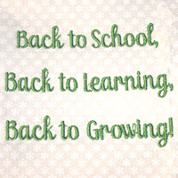 Back To School, Back To Learning, Back To Growing!