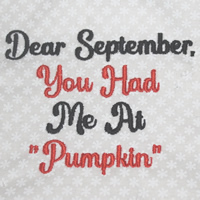 Dear September, You Had Me At 'Pumpkin'