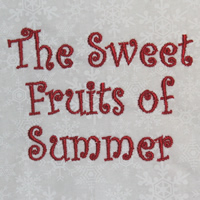 The Sweet Fruits of Summer